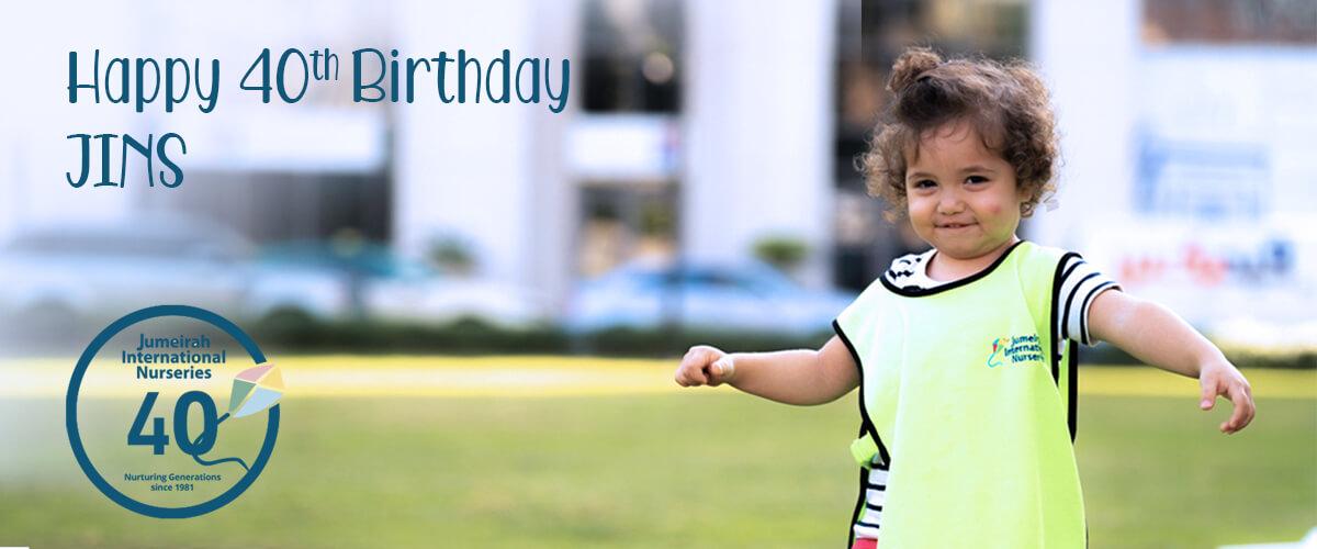 Jumeirah International Nurseries turns 40! It’s time to celebrate