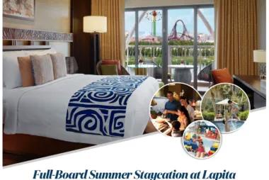 Full Board Summer Staycation at Lapita32083